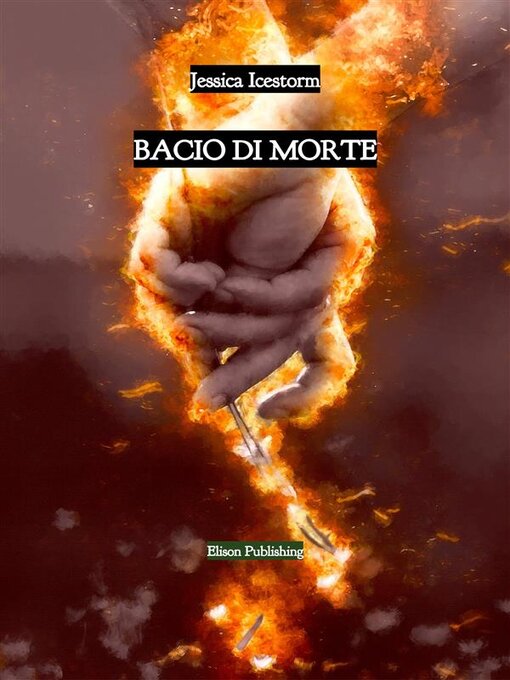 Title details for Bacio di morte by Jessica Icestorm - Available